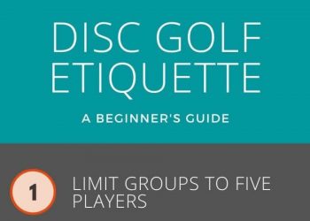 Disc Golf Etiquette