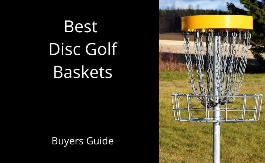 5 Best Disc Golf Baskets For Your Backyard (2023 Update)